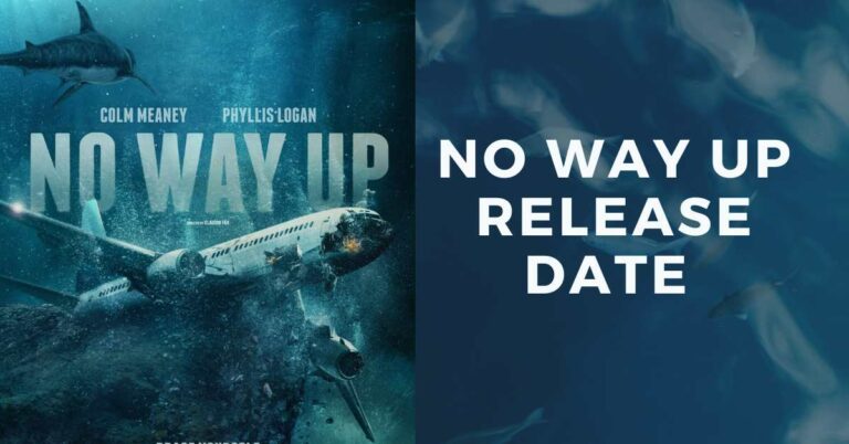 No-Way-Up-Release-Date-